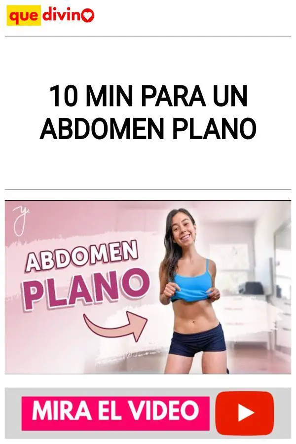 10 min para un ABDOMEN PLANO