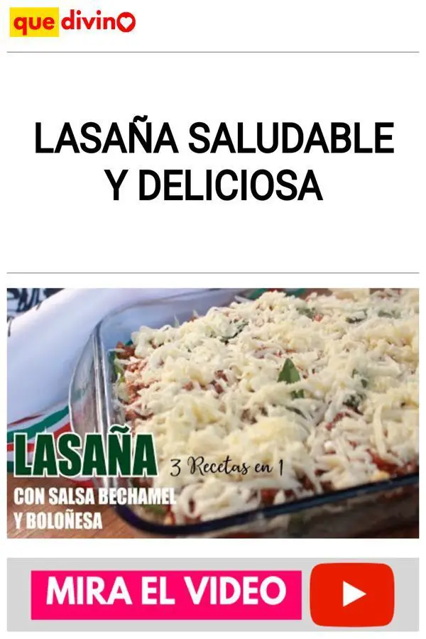 LASAÑA SALUDABLE Y DELICIOSA