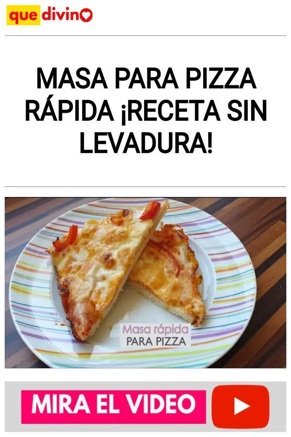 Masa para pizza rápida ¡Receta sin levadura!