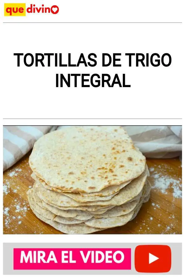 Tortillas de trigo integral